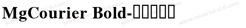 MgCourier Bold字体转换